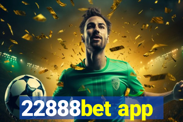 22888bet app